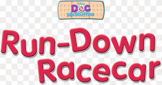 run-down racecar - doc mcstuffins run-down racecar by disney book group