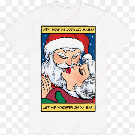 santa romance comic mens t-shirt - my neck my back my anxiety attack t shirt