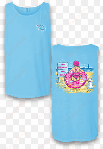 sassy frass no swimming no dogs beach comfort colors - top