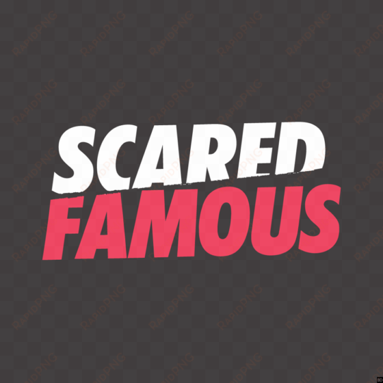 scared famous title card - scared famous logo