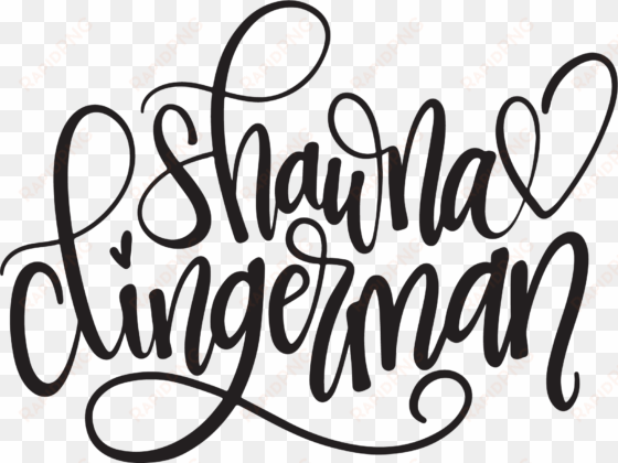 shawna clingerman - calligraphy