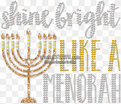 shine bright like a menorah hanukkah themed rhinestone - menorah