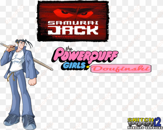 srimura the powerouff girls 劓 snitch renders services - samurai jack