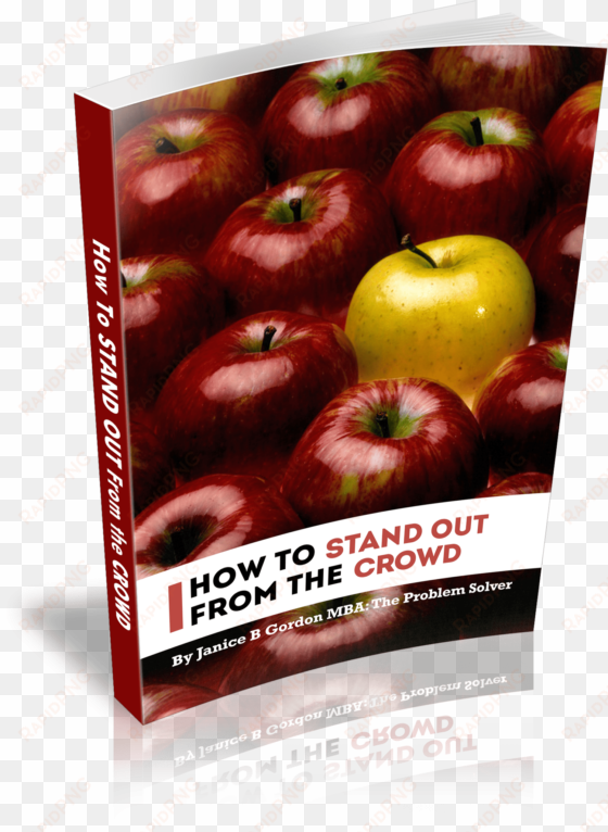 Stand Out From The Crowd Ebook - Mcintosh transparent png image