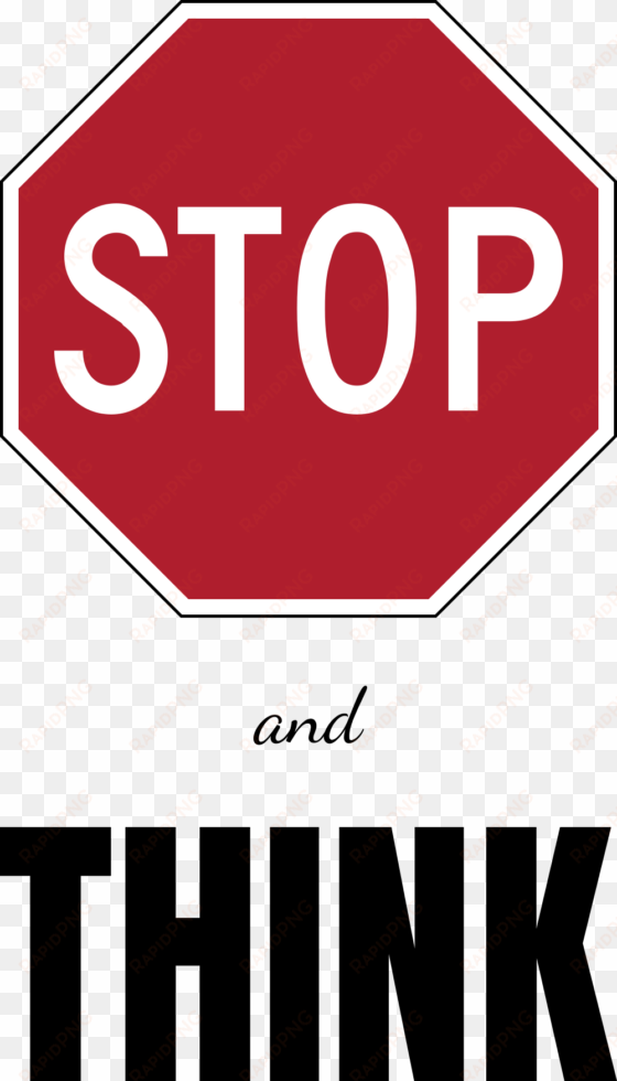 stop and think - stop sign