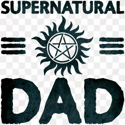 supernatural dad - supernatural symbols of protection
