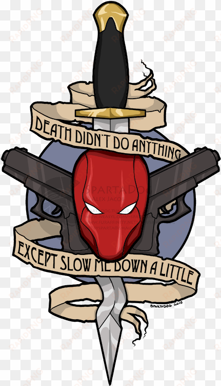 [t-shirt design] death didn't do anything - jason todd red hood tattoo