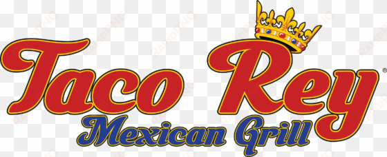 Taco Rey Mexican Grill Authentic Mexican Food In Florida - Taco Rey transparent png image