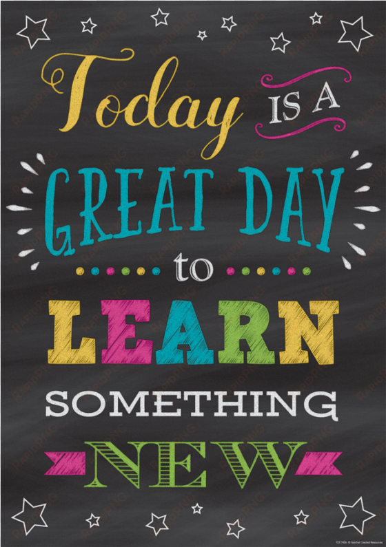 tcr7406 today is a great day to learn something new - teacher created resources tcr7406 great day to learn