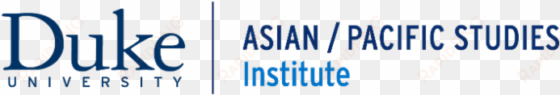 the focal point of research and teaching on the asia-pacific - duke university