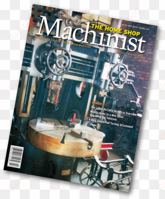 The Home Shop Machinist Your Magazine - Magazine transparent png image