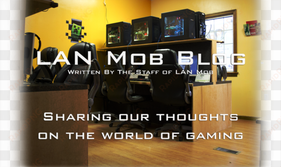 the lan mob blog - video game