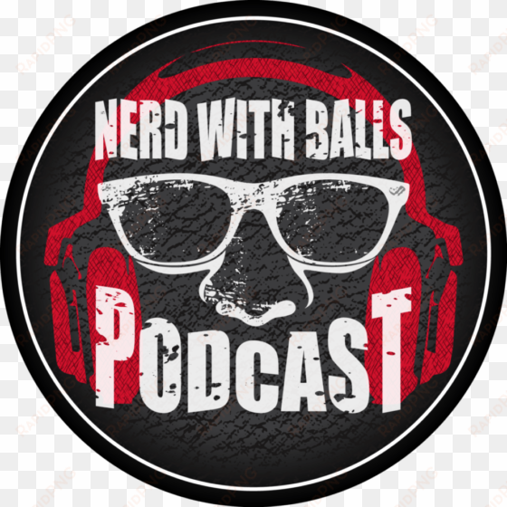 the nerd with balls podcast