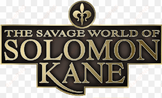 the savage world of solomon kane - solomon kane savage worlds