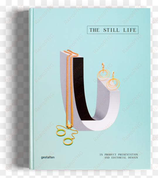 the still life gestalten book photography - still life photography book