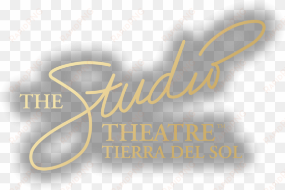 the studio theatre tierra del sol - studio theatre ™ at tierra del sol