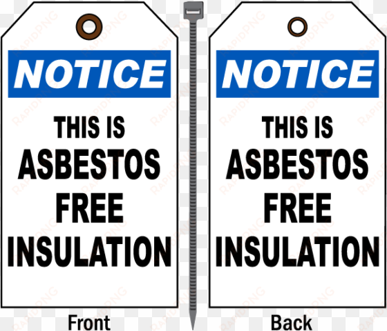 this is asbestos free insulation tag - compliance assistance notice wash hands before returning