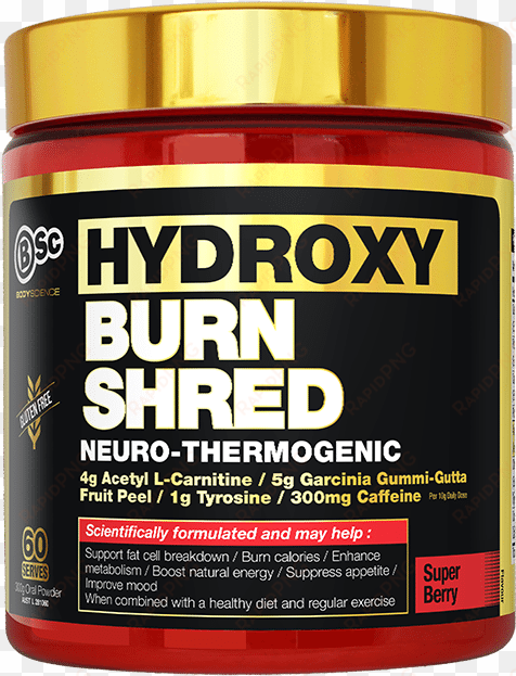 this podcast is brought to you by hydroxyburn shred - hydroxyburn shred neuro-thermogenic