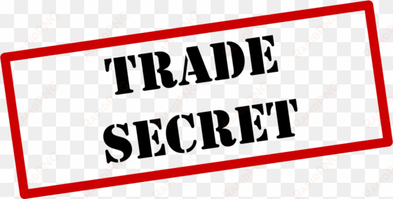 trade secrets - top secret