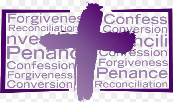 transparent ash wednesday - sacrament of reconciliation