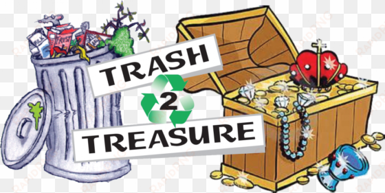 trash to treasure - trash treasure