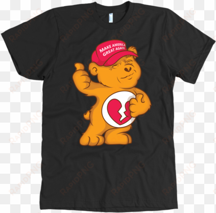 trump supporter don't care bear w/ make america great - teelaunch a shirt