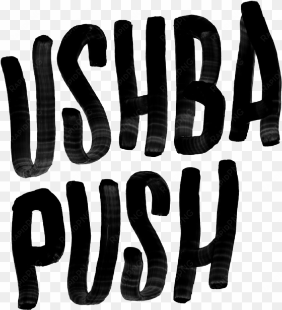 ushba push - calligraphy