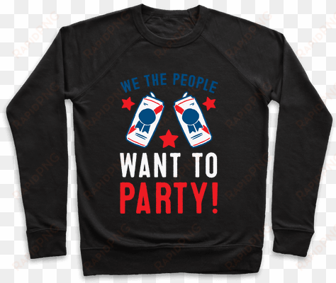 we the people want to party pullover - pennywise x mr babadook