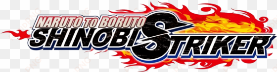 whenever you tell me there's a naruto game coming up - naruto to boruto: shinobi striker