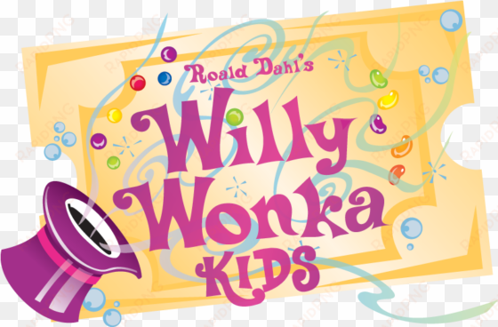 willy wonka kids camp - roald dahl's willy wonka kids