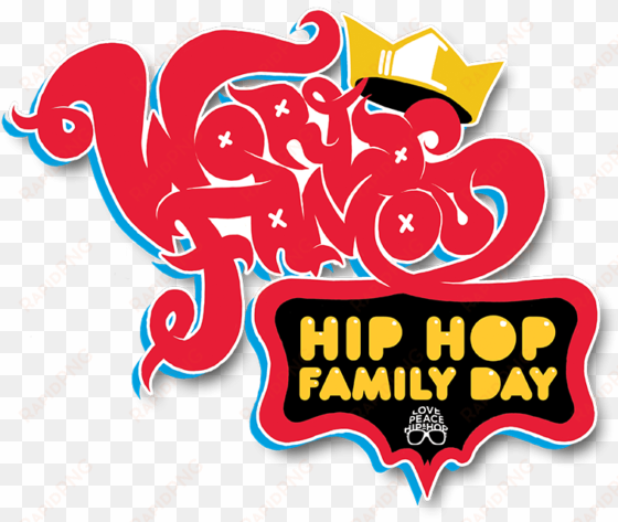 world famous hip hop family day - graphic design