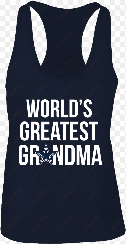 world's greatest grandma - dallas cowboys shirts world's greatest teacher ultimate
