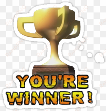 you're winner - you re winner png