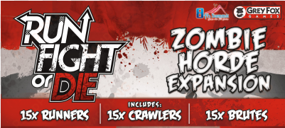 zombie horde expansion - run fight or die board game: zombie horde expansion