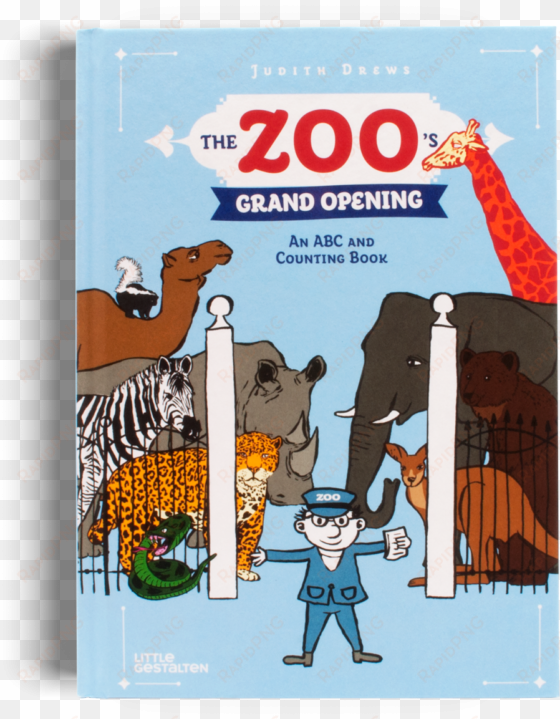 zoo parade little gestalten - zoo's grand opening: an abc and counting book (hardcover)